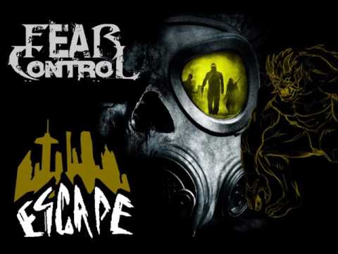 Fear Control - Escape