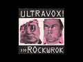 Ultravox! - RockWrok (1977) full 7" Single