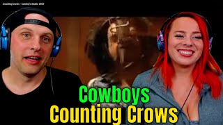 Counting Crows - Cowboys  | Studio 2007 | THE WOLF HUNTERZ REACTIONS