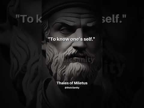 KNOW ONE'S SELF - THALES - PHILOSOPHY QUOTES #shorts