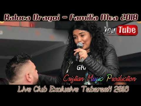 Raluca Dragoi – Familia mea [Live Club Exclusive Tabarasti] Video