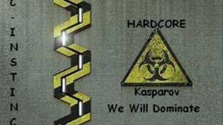 Kasparov - We Will Dominate