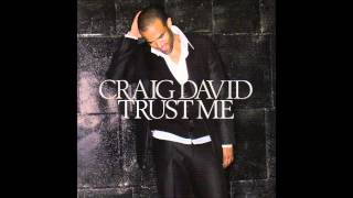 Craig David   This is the girl (HQ)