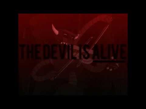 Devil Is a "Alive"