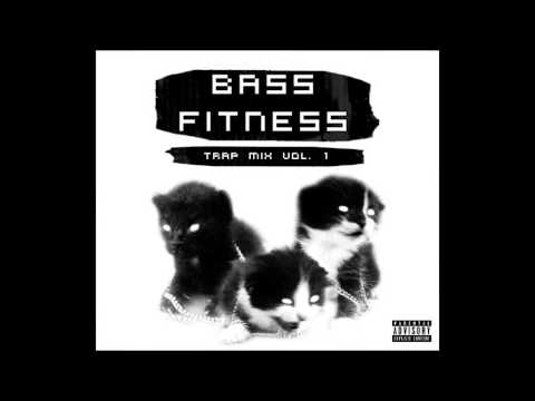 Bass Fitness Trap Mix Vol 1