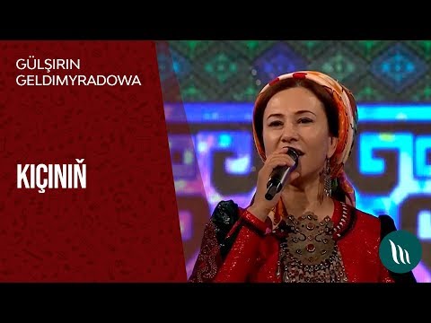 Gulshirin Geldimyradowa - Kichinin | 2019
