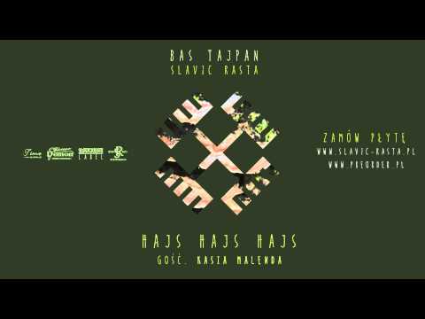 10. Bas Tajpan - Hajs Hajs Hajs gość. Kasia Malenda (prod. Radek „EMZK” Ciurko)