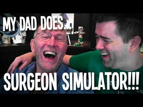 My DAD Does SURGEON SIMULATOR!!!
