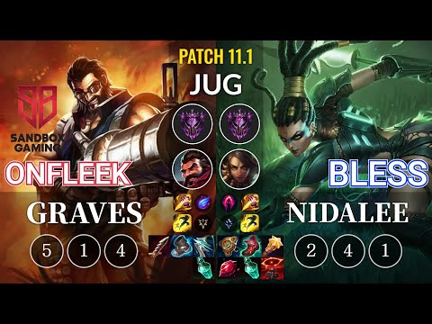 SB OnFleek Graves vs Bless Nidalee Jungle - KR Patch 11.1