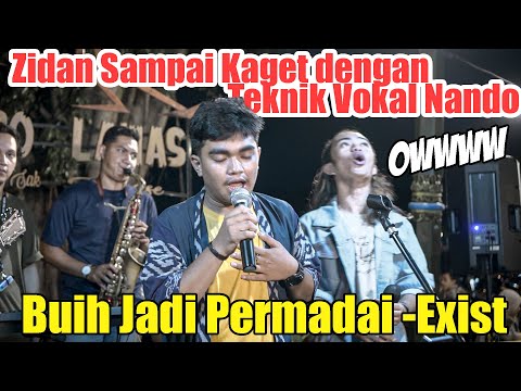 Buih Jadi Peradani   Exist Live Ngamen Nando Satoko ft  Zinidin ZIDAN