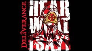 Deliverance -Hear What I Say (Full Album) 2013