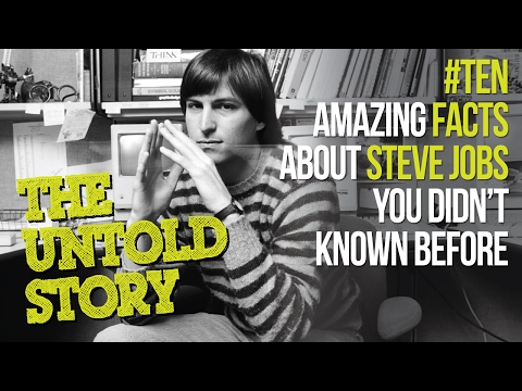 10 Facts you didn’t know about Steve Jobs & Apple –  The untold Story - Motivational Video Video