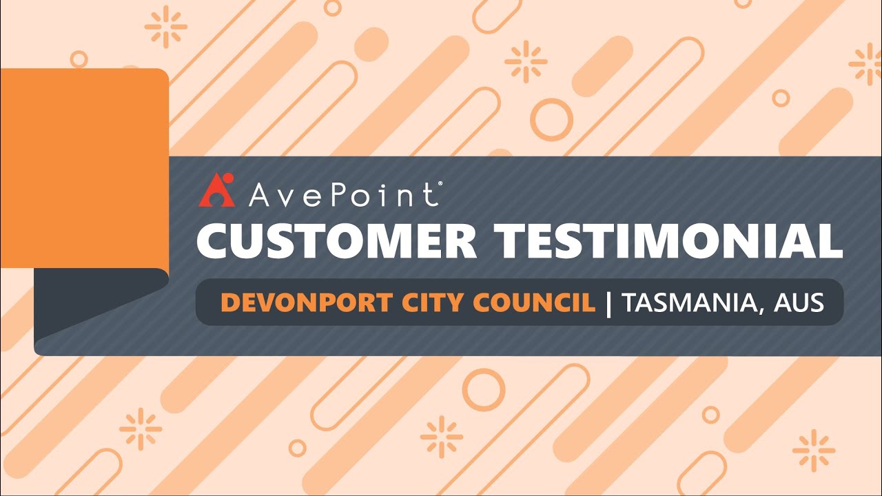 Customer Testimonial - Devonport City Council, Tasmania, Australia