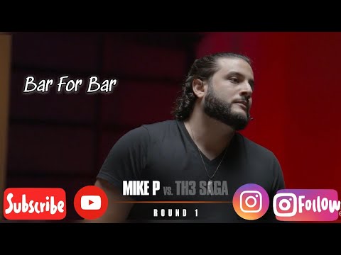 MIKE P VS TH3 SAGA | ROUND 1 MIKE P - BAR FOR BAR