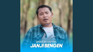 Download lagu Janji Bengen (Karaoke Version) mp3 Download lagu Janji Bengen (Karaoke Version) mp3