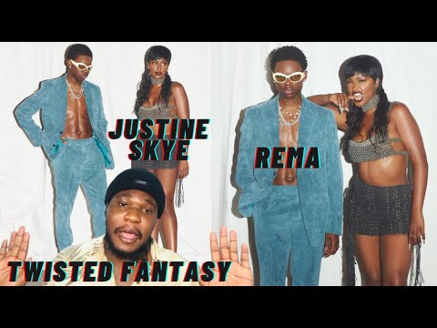 ANOTHER INTERNATIONAL BANGER 🤩🇺🇸🇳🇬 | Justine Skye - Twisted Fantasy ft Rema | [Reaction]