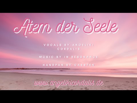 Atem der Seele (432 Hz) - Breath of the Soul (Meditation)