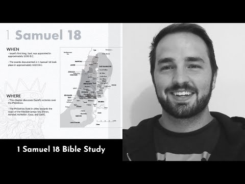 1 Samuel 18 Summary: 5 Minute Bible Study