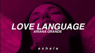 Ariana Grande - Love Language (Traducida al español)