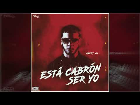 Anuel AA - Está Cabrón Ser Yo (Solo Version)