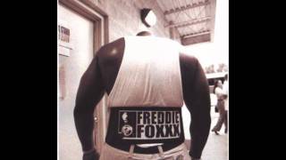 Freedie Foxxx Never bow down