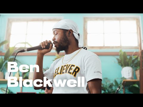 Succulent Sessions 🌵 Ben Blackwell (Prod. By Ori Shochat)