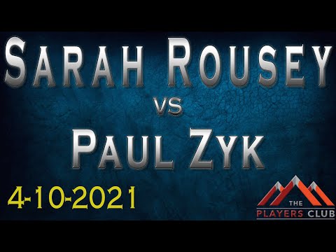 [4-10-21] Sarah Rousey vs Paul Zyk Race to 9