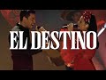 Natalia Jiménez, Carlos Rivera - El Destino (LETRA)