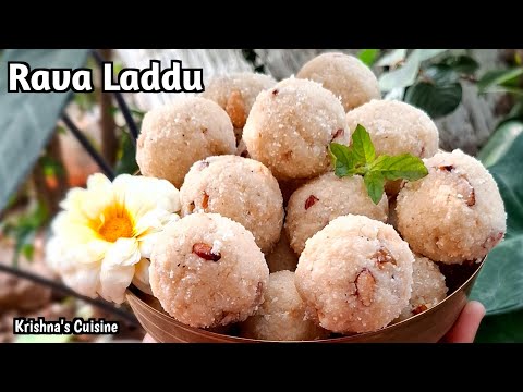 Rava Ladoo Recipe || Rava Laddu || Sweet Recipe || Semolina Ladoo || Krishna's Cuisine #ravaladdu