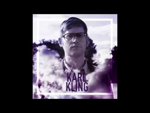 Someone Else To Blame - Karl Kling