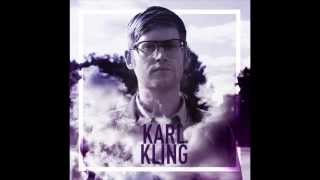 Someone Else To Blame - Karl Kling