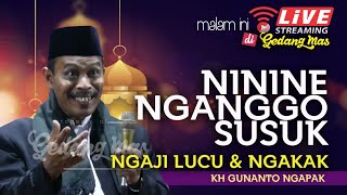 Download lagu 'Ninine nganggo Susuk'_ Ngaji Lucu KH Gunanto Terbaru September 2020 mp3