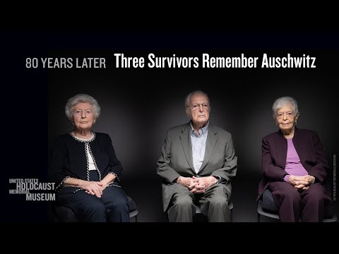 Three Survivors Remember Auschwitz, 80 Years Later