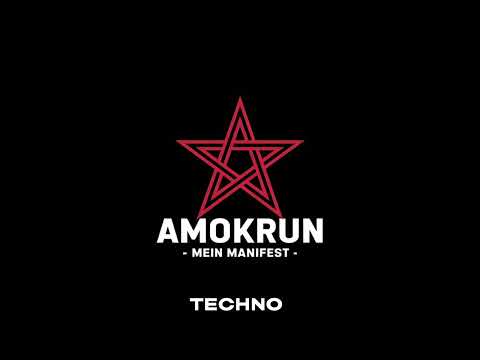 AmokRun - [Mein Manifest] TerrorTechno