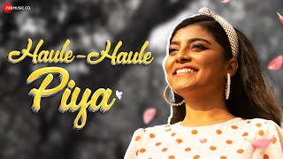 Haule Haule Piya thumbnail