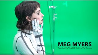 Meg Myers - &#39;Running Up That Hill&#39; BTS Part 2