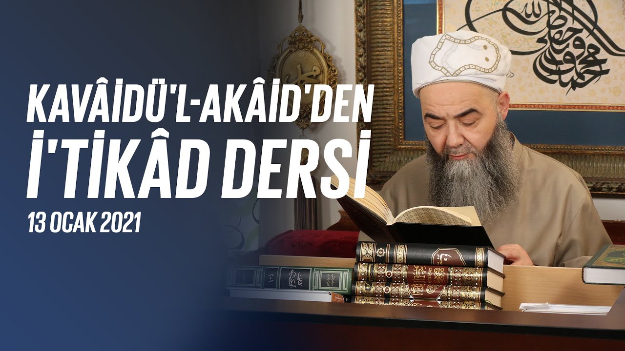 Kavâidü'l-Akâid Dersi 42. Bölüm
