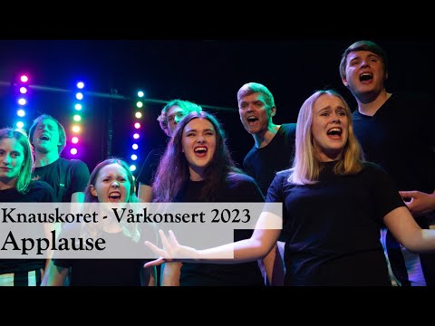 Knauskoret - Applause (Lady Gaga cover)