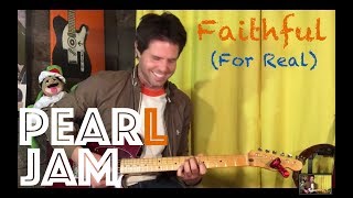 Guitar Lesson: How To Play Faithful by Pearl Jam