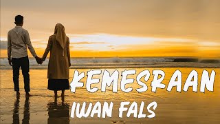 Download lagu Iwan Fals - Kemesraan (Video dan lyric) Lagu slow love songs mp3