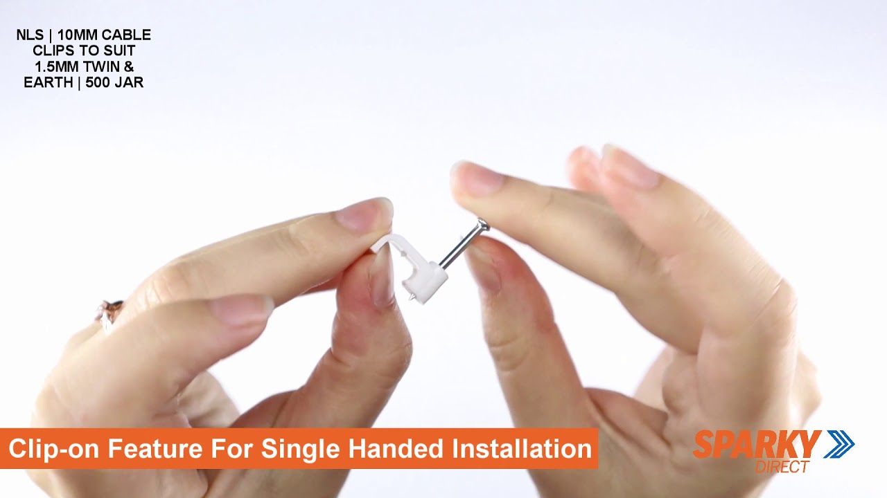 NLS | 10MM CABLE CLIPS TO SUIT 1 5MM TWIN & EARTH | 500 JAR