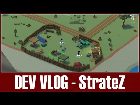 Developer Vlog - Project: StrateZ - EP17
