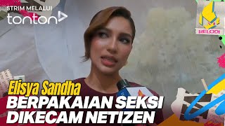 Download lagu [CLIP] Melodi (5 Feb 2026): Elisya Sandha Berpakaian Seksi Dikecam Netizen | Tonton mp3