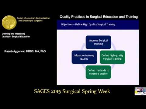 Defining and Measuring Quality in Surgical Education