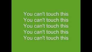You can&#39;t touch this - MC Hammer - Lyrics