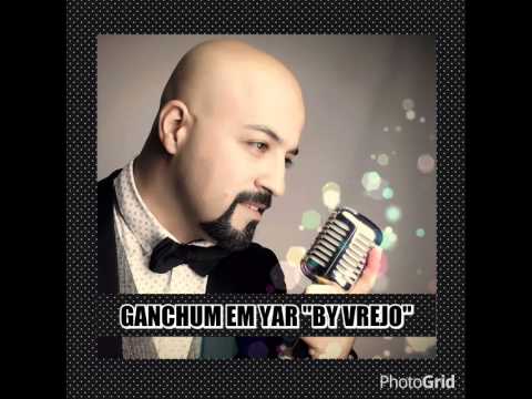 Vrej Sahagian "GANCHUM EM YAR"