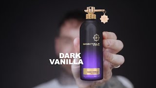 'DARK VANILLA' by Montale | Perfumer Reviews