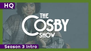 The Cosby Show (1984-1992) Season 3 Intro