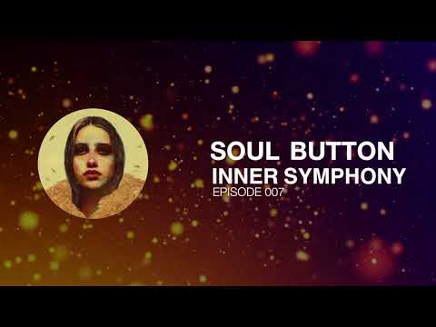 Soul Button - Inner Symphony #007