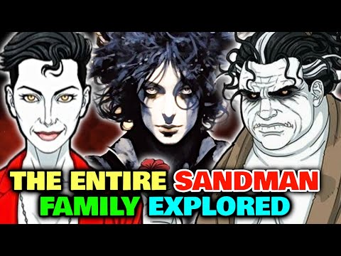 16 (Every) God Like Sandman's Family Members - Backstories Explored